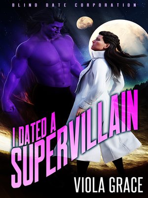 cover image of I Dated a Supervillain